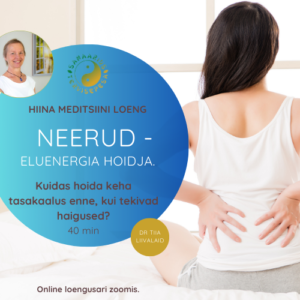 hiina meditsiini loeng neerudest